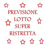 Previsione Lotto Super Ristretta
